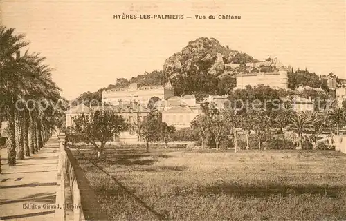 AK / Ansichtskarte Hyeres_les_Palmiers Vue du chateau Hyeres_les_Palmiers