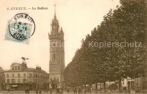 AK / Ansichtskarte Evreux Le Beffroi Evreux