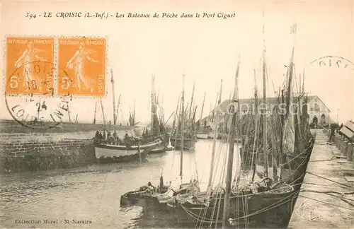 AK / Ansichtskarte Le_Croisic Les Bateaux de Peche dans le Port Ciguet Le_Croisic