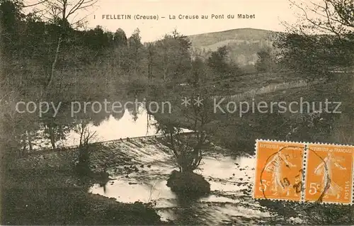 AK / Ansichtskarte Felletin La Creuse au Pont du Mabet Felletin