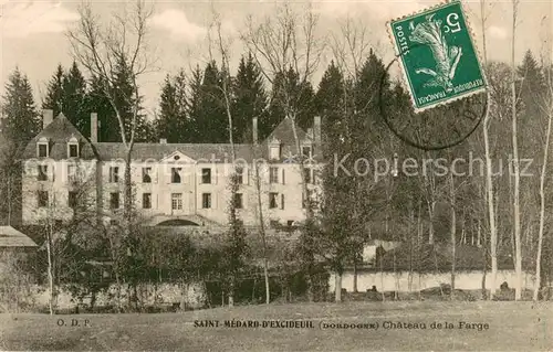 AK / Ansichtskarte Saint Medard d_Excideuil Chateau de la Farge Schloss Saint Medard d Excideuil