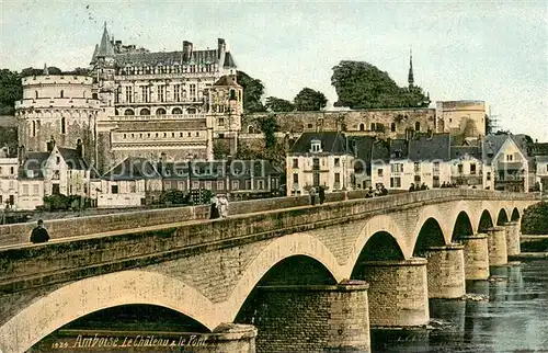 AK / Ansichtskarte Amboise Le Chateau et le Pont Amboise