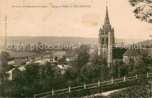 AK / Ansichtskarte Beaumont le Roger Eglise et Vallee de Beaumontel Beaumont le Roger