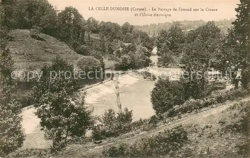 AK / Ansichtskarte La_Celle Dunoise Barrage de Fanaud sur la Creuse et l Usine electrique La_Celle Dunoise