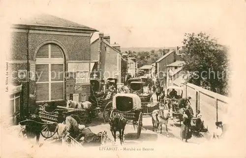 AK / Ansichtskarte Livarot Marche au Beurre Livarot