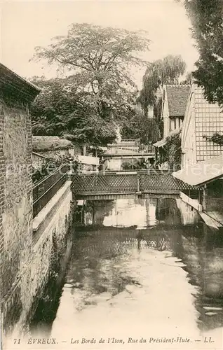 AK / Ansichtskarte Evreux Les Bords de lIton Rue du President Hute Evreux