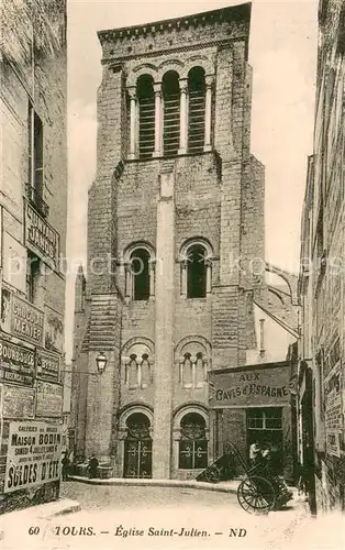 AK / Ansichtskarte Tours_Indre et Loire Eglise Saint Julien Tours Indre et Loire