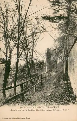 AK / Ansichtskarte Chatillon sur Seine Chemin cree par le Syndicat dinitiative au fond la Tour de Gissey Chatillon sur Seine