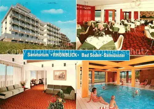 AK / Ansichtskarte Bad_Soden Salmuenster Sanatorium Rhoenblick Speisesaal Foyer Hallenbad Bad_Soden Salmuenster