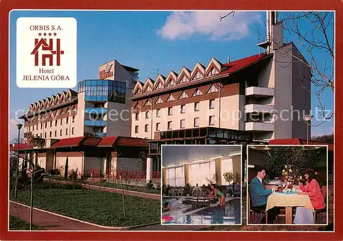 AK / Ansichtskarte Jelenia_Gora_Hirschberg_Schlesien Orbis SA Hotel Jelenia Gora Jelenia_Gora