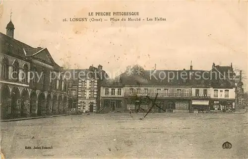 AK / Ansichtskarte Longny au Perche Place du Marche Les Halles Longny au Perche