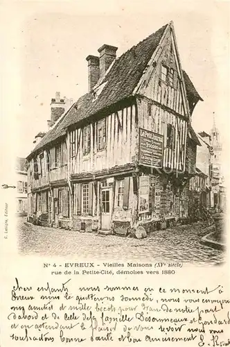 AK / Ansichtskarte Evreux Vieilles Maisons Rue de la Petite Cite  Evreux
