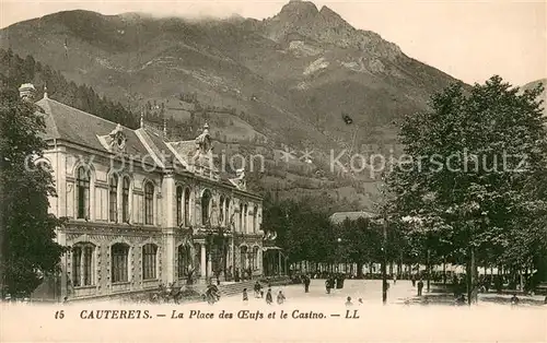 Cauterets La Place des Oeufs et le Casino Cauterets