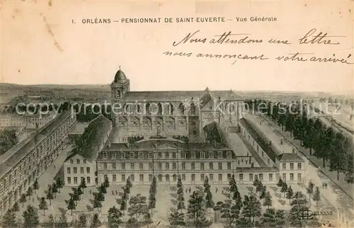 Orleans_Loiret Pensionnat de Saint Euverte Vue generale Orleans_Loiret