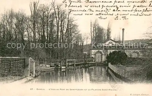 Evreux Iton au Pont de Saint Leger et la Filature Saint Pierre Evreux