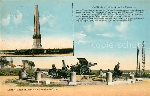AK / Ansichtskarte Camp_de_Chalons La Pyramide Libraire Militaire Guerin Mourmelon le Grand Camp_de_Chalons