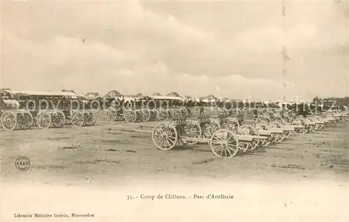 AK / Ansichtskarte Camp_de_Chalons Parc d Artillerie Camp_de_Chalons