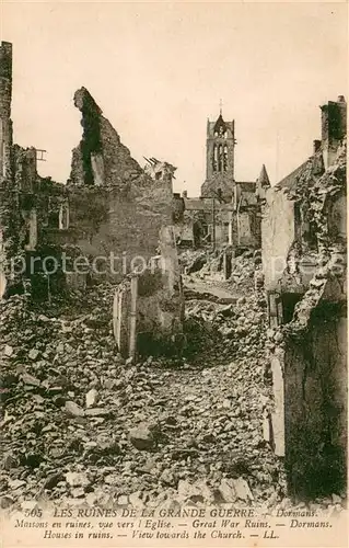 AK / Ansichtskarte Dormans Les Ruines de la Grande Guerre Maisons en ruines vue vers l Eglise Dormans