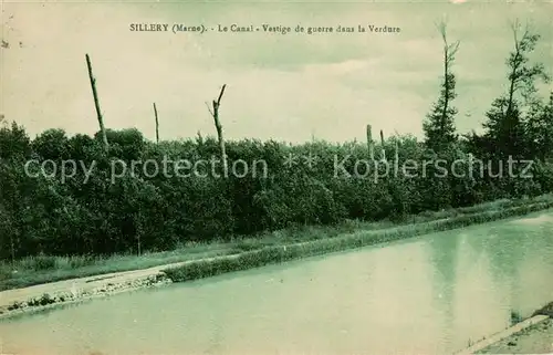 AK / Ansichtskarte Sillery Le Canal Vestige de guerre dans la Verdure Sillery