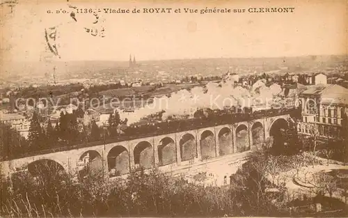 AK / Ansichtskarte Clermont_Ferrand Viaduc de Royat et Vue generale Clermont_Ferrand