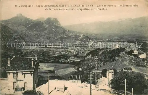 AK / Ansichtskarte Grenoble a Villars de Lans Gare de Pariset Le Promontoire de la Tour sans Venin Grenoble