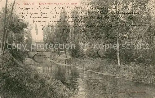 AK / Ansichtskarte Melun_Seine_et_Marne Deuxieme vue sur l Almont Melun_Seine_et_Marne