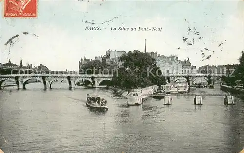 AK / Ansichtskarte Paris La Seine au Pont Neuf Paris