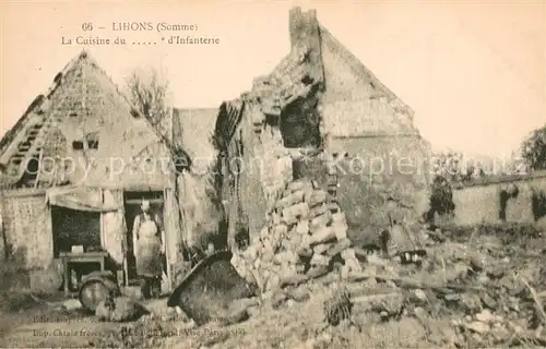 AK / Ansichtskarte Lihons La Cuisine du d Infanterie Lihons
