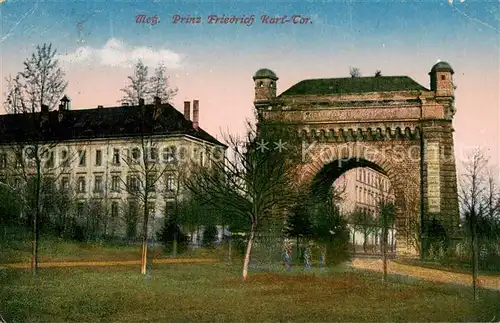 AK / Ansichtskarte Metz_Moselle Prinz Friedrich Karl Tor Metz_Moselle