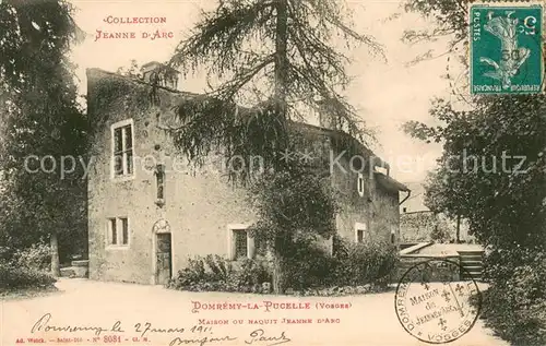 AK / Ansichtskarte Domremy la Pucelle_Vosges Maison ou naquit Jeanne d Arc Domremy la Pucelle_Vosges