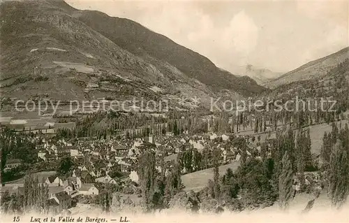 AK / Ansichtskarte Luz Saint Sauveur_Hautes_Pyrenees et la Vallee de Bareges Luz Saint Sauveur_Hautes