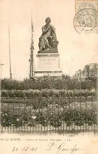 AK / Ansichtskarte Le_Havre Statue de Casimir Delavigne Monument Le_Havre