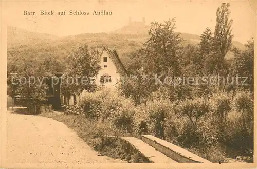 AK / Ansichtskarte Barr_Bas Rhin Blick auf Schloss Andlau Barr Bas Rhin