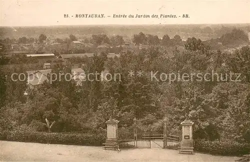 AK / Ansichtskarte Montauban_Tarn et Garonne Entree du Jardin des Plantes 