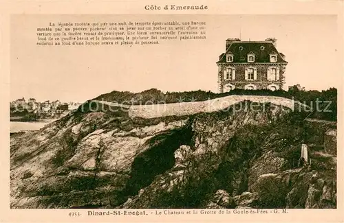 AK / Ansichtskarte Saint Enogat Chateau et la Grotte de la Goule es Fees Saint Enogat