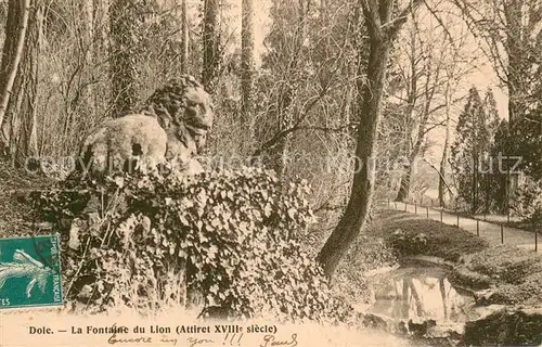 AK / Ansichtskarte Dole_Jura La Fontaine du Lion Attiret XVIIIe siecle Dole_Jura
