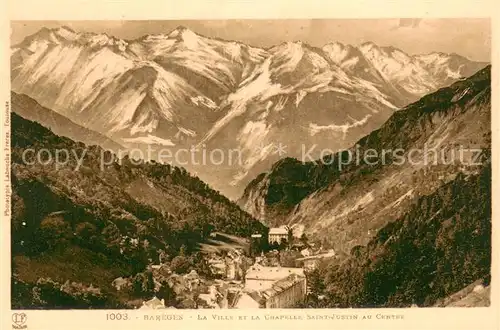 AK / Ansichtskarte Bareges La ville et la Chapelle Saint Justin au centre Alpes Bareges