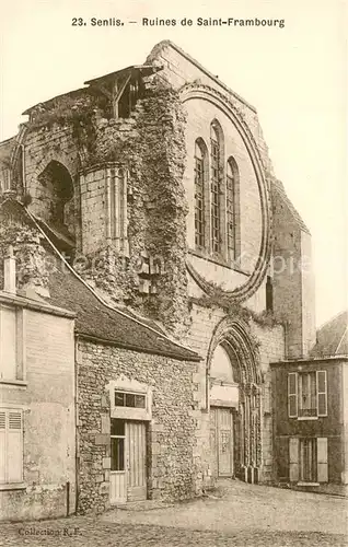 AK / Ansichtskarte Senlis_Oise Ruines de Saint Frambourg Senlis Oise