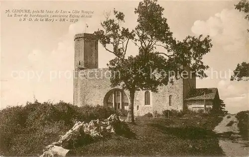 AK / Ansichtskarte Ciboure Tour de Bordagain ancienne Eglise Notre Dame de la Mer Ciboure