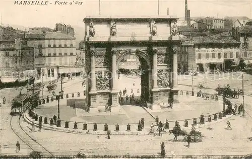 AK / Ansichtskarte Marseille_Bouches du Rhone Porte d Aix Marseille