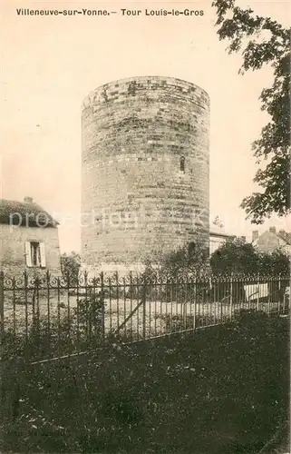 AK / Ansichtskarte Villeneuve sur Yonne Tour Louis le Gros Villeneuve sur Yonne