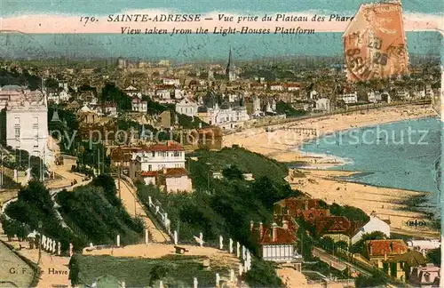 AK / Ansichtskarte Sainte Adresse Vue prise du Plateau des Phare Sainte Adresse
