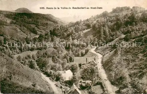 AK / Ansichtskarte Mont Dore Route de la Vallee de Rochefort au Mont Dore 