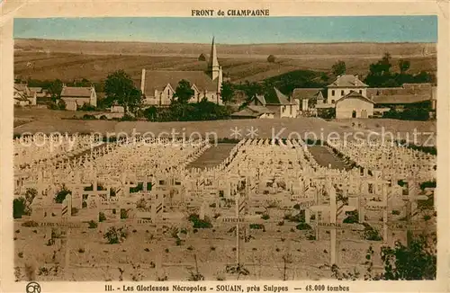 AK / Ansichtskarte Souain Perthes les Hurlus Les Glorienses Necropoles pres Sulppes 48000 Tombes Souain Perthes les Hurlus