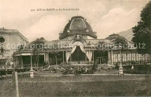 AK / Ansichtskarte Aix les Bains Le Grand Cercle Aix les Bains