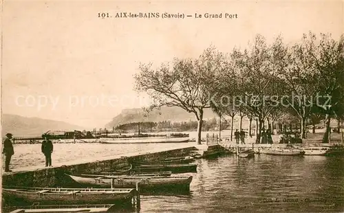 AK / Ansichtskarte Aix les Bains Le Grand Port Aix les Bains