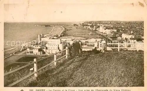 AK / Ansichtskarte Dieppe_76 Le Casino et la Plage Vue prise de lEsplanade du Vieux Chateau 