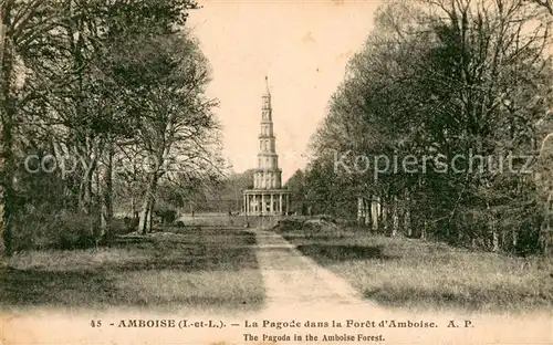 AK / Ansichtskarte Amboise La Pagode dans la Foret d Amboise Amboise