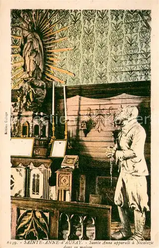 AK / Ansichtskarte Sainte Anne d_Auray Sainte anne apparait a Nicolazic dans sa maison Sainte Anne d Auray