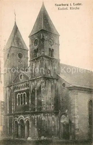 AK / Ansichtskarte Saarburg_Lothringen_Sarrebourg_57 Kath Kirche 